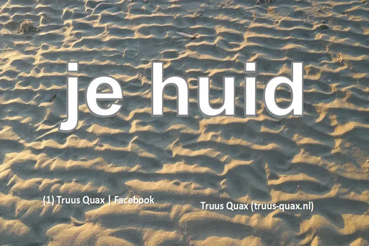 Je huid